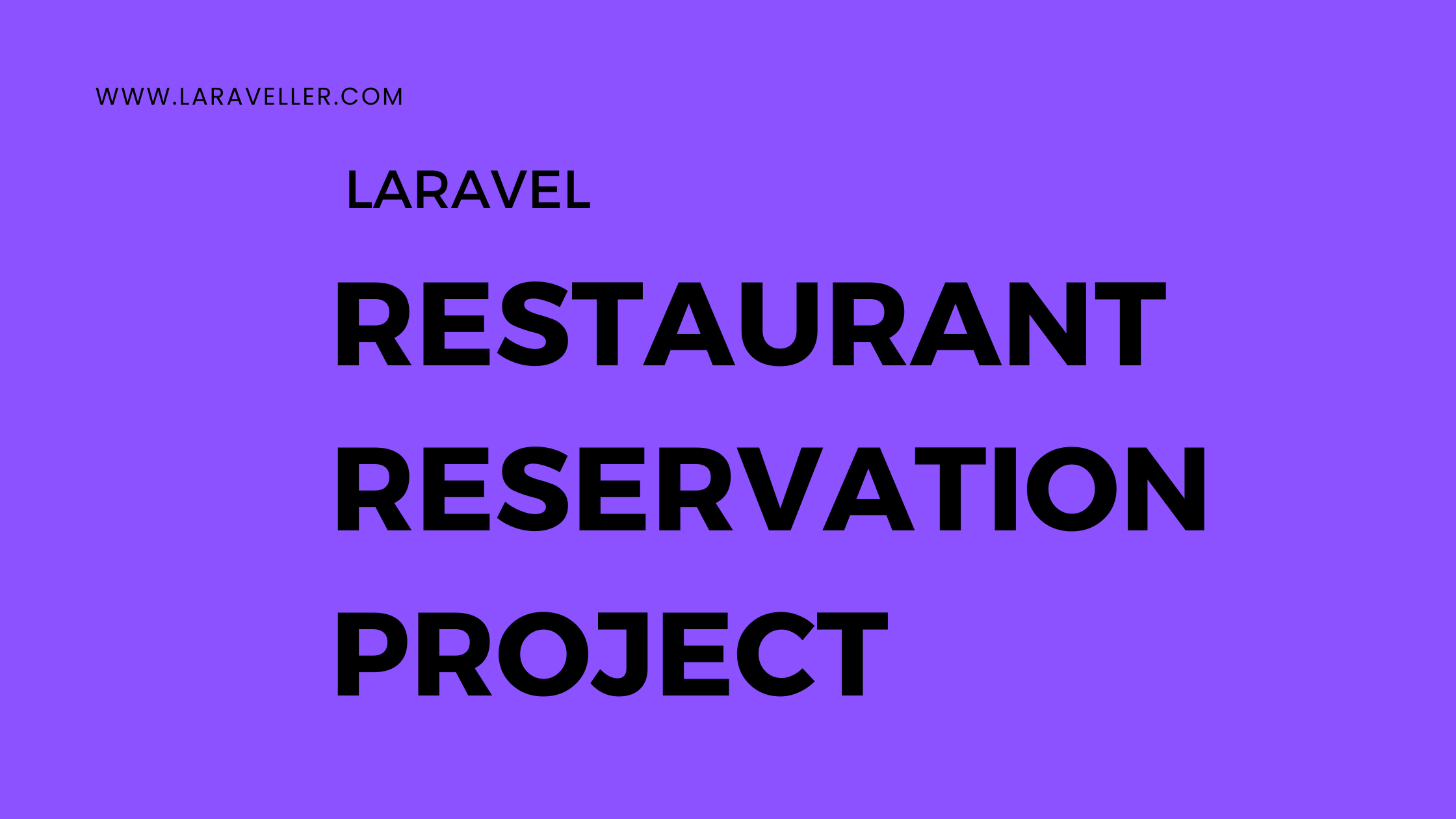 Laravel Restaurant Reservation Project